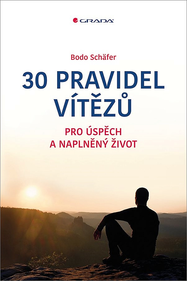 30 pravidel vítězů pro úspěch a naplněný život