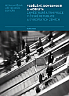 Vzdělání, dovednosti a mobilita: Zaměstnání a trh práce v České republice a Evropských zemích