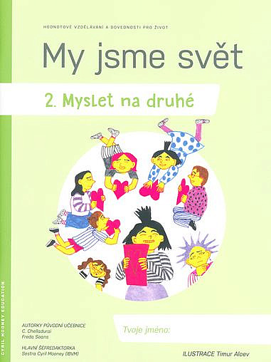 My jsme svět 2 - Myslet na druhé