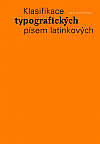 Klasifikace typografických písem latinkových