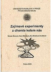 Zajímavé experimenty z chemie kolem nás