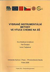 Vybrané instrumentální metody ve výuce chemie na SŠ