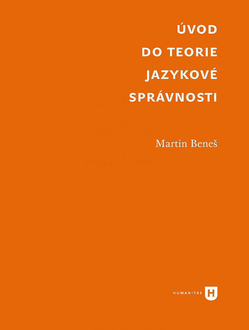 Úvod do teorie jazykové  správnosti