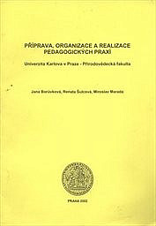 Příprava, organizace a realizace pedagogických praxí