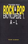 Rock & pop encyklopedie. I, A-L