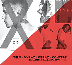 Tělo – výraz – obraz – koncept