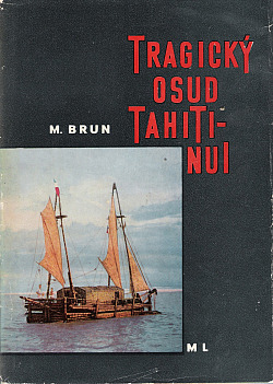 Tragický osud Tahiti-Nui