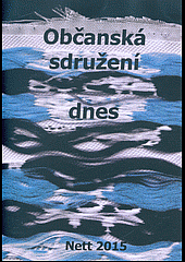 Občanská sdružení dnes : pokus o myšlenkovou mapu