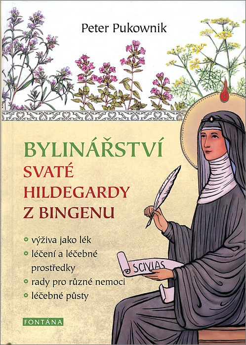 Bylinářství svaté Hildegardy z Bingenu