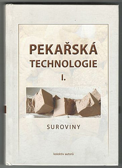 Pekařská technologie I. - Suroviny