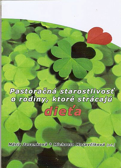 Pastoračná starostlivosť o rodiny, ktoré strácajú dieťa