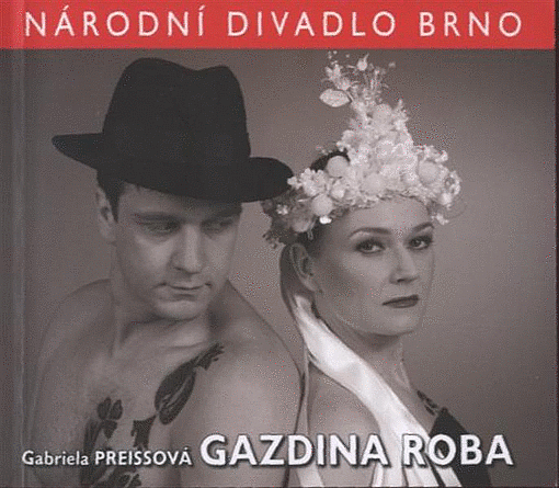 Gabriela Preissová, Gazdina roba (program)