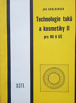 Technologie tuků a kosmetiky ll pro OU a  UŠ