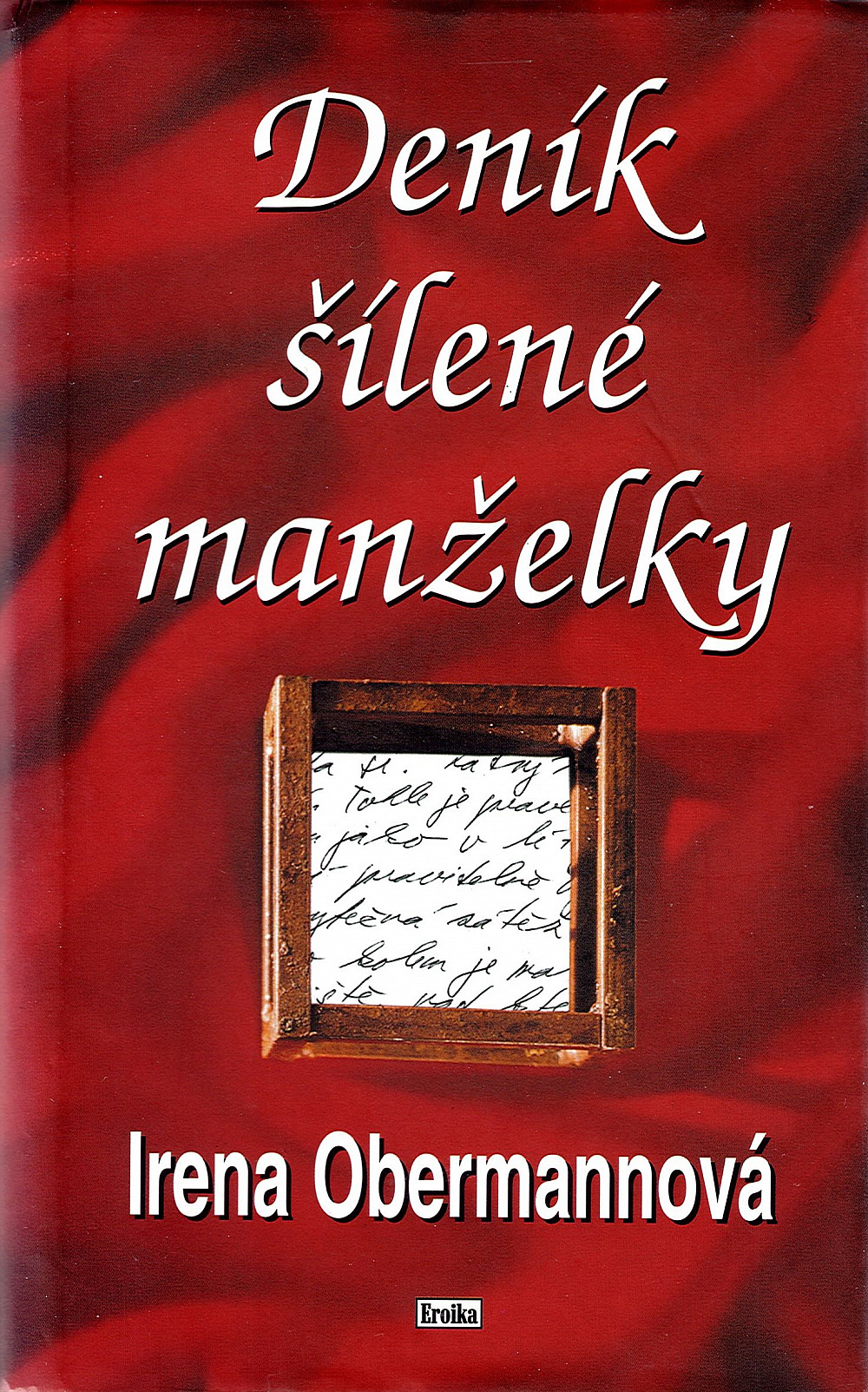 Deník šílené manželky