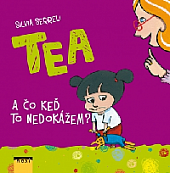 TEA - A čo keď to nedokážem?