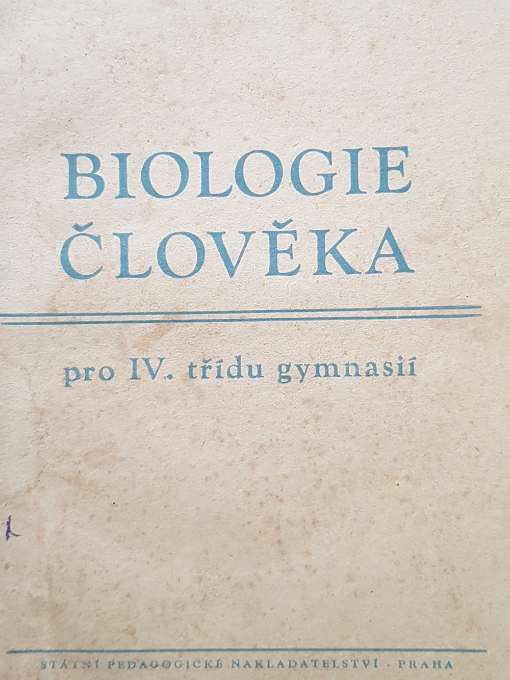 Biologie člověka pro čtvrtou třídu gymnasií