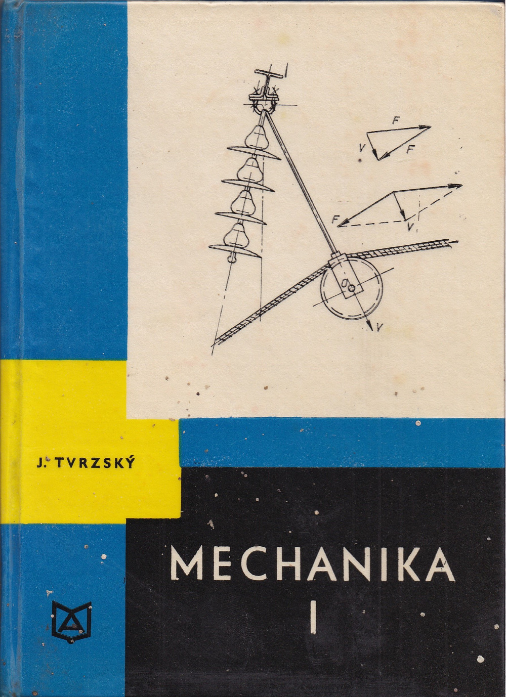 Mechanika I.