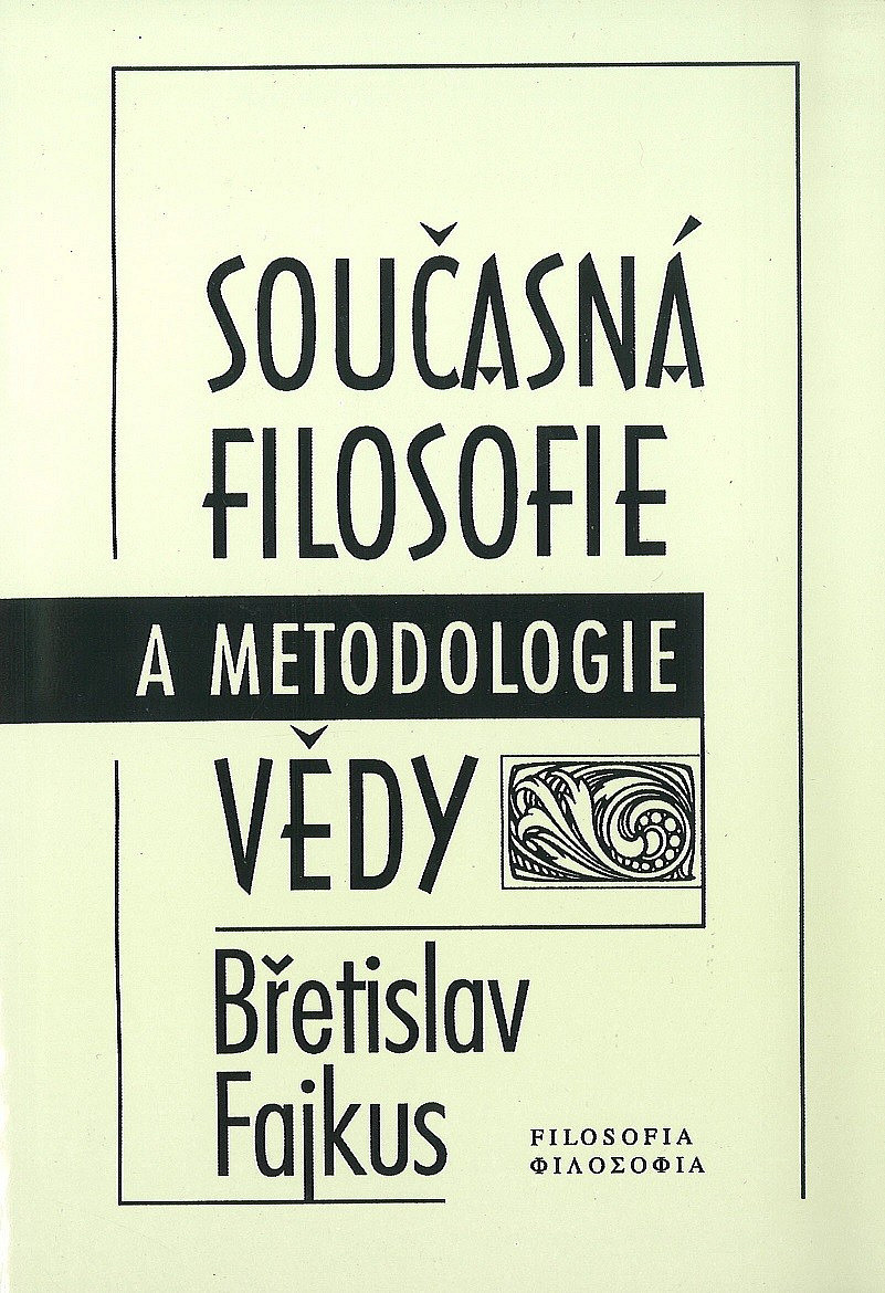 Současná filosofie a metodologie vědy