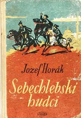 Sebechlebskí hudci - Historická rozprávka