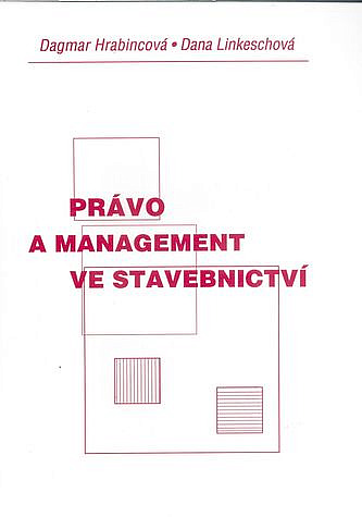 Právo a management ve stavebnictví