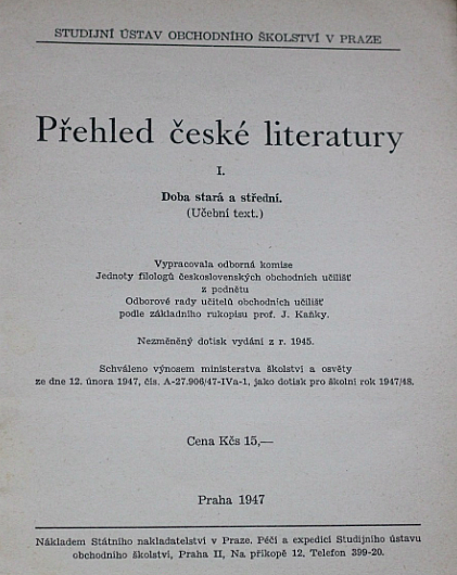 Přehled české literatury I. - Doba stará a střední