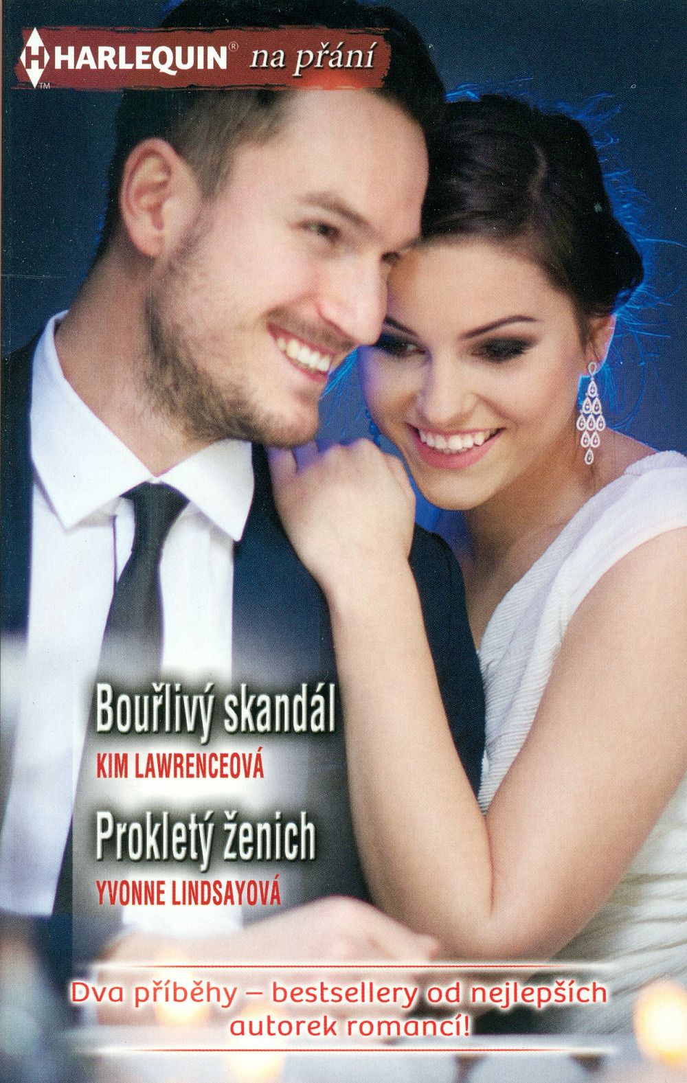 Bouřlivý skandál / Prokletý ženich