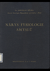 Nárys fysiologie smyslů