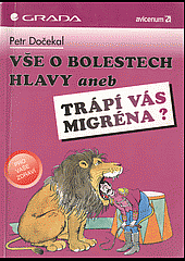 Vše o bolestech hlavy