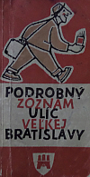 Podrobný zoznam ulíc veľkej Bratislavy ku dňu 1. júla 1956
