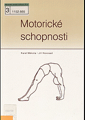 Motorické schopnosti