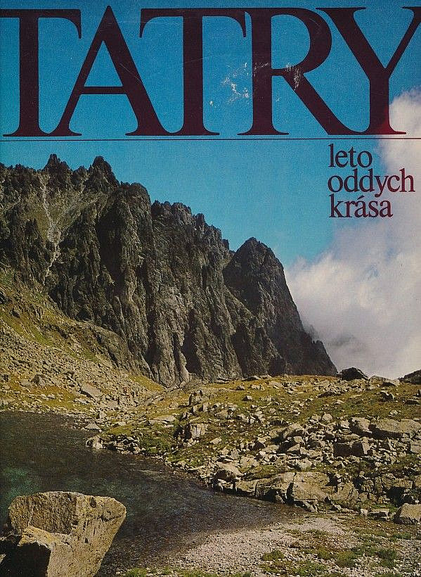 Tatry – leto, oddych, krása