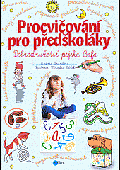 Procvičování pro předškoláky - Dobrodružství pejska Bafa