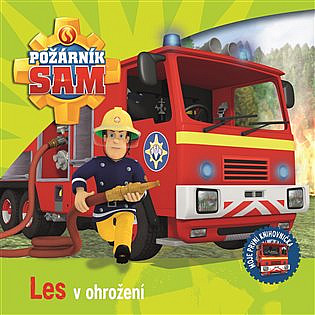 Požárník Sam - Les v ohrožení