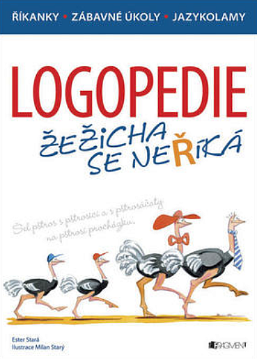 Logopedie: Žežicha se neříká