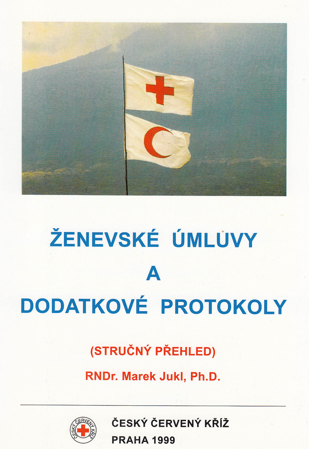 Ženevské úmluvy a dodatkové protokoly