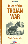 Příběhy Trojské války / Tales of Trojan War