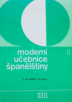 Moderní učebnice španělštiny - španělština pro hospodářskou praxi 1