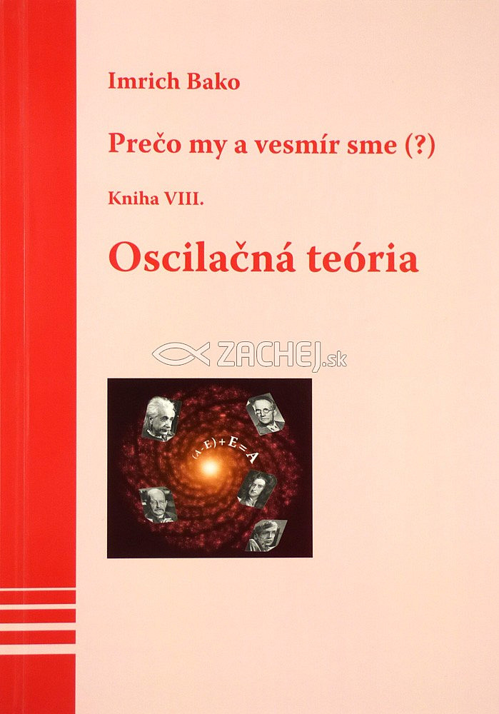 Oscilačná teória - Kniha VIII.