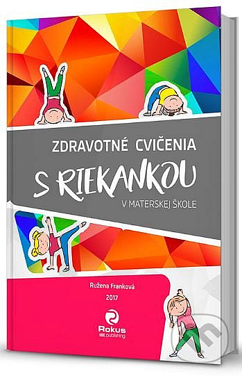 Zdravotné cvičenia s riekankou v materskej škole