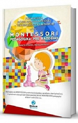 Montessori pedagogika pre každého