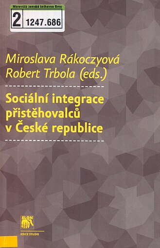 Sociální integrace přistěhovalců v České republice