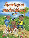 Sportující medvídkové