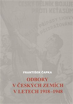 Odbory v českých zemích v letech 1918-1948