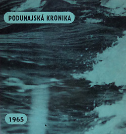 Podunajská kronika 1965