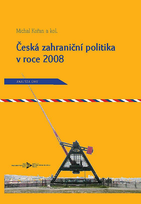 Česká zahraniční politika v roce 2008 - Analýza ÚMV
