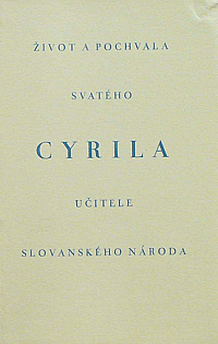 Život a pochvala svatého Cyrila, učitele slovanského národa