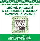 Léčivé, magické a ochranné symboly Slovanů