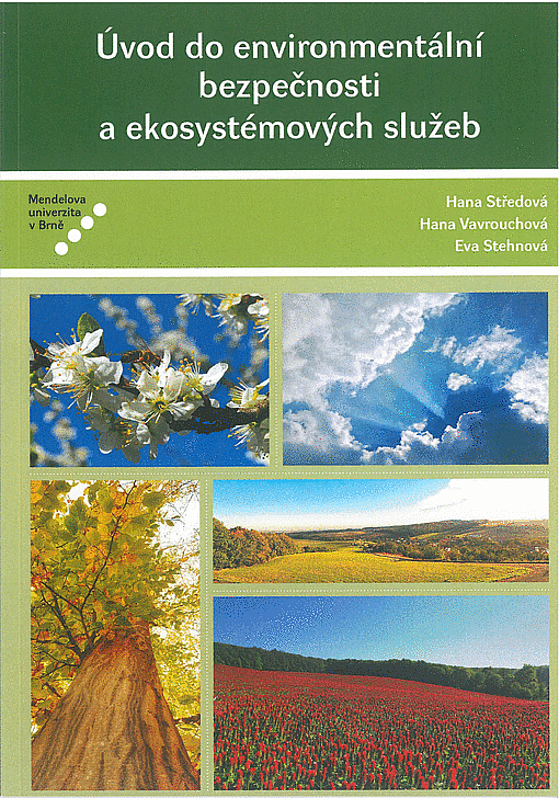 Úvod do environmentální bezpečnosti a ekosystémových služeb