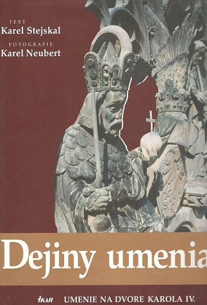 Dejiny umenia: Umenie na dvore Karola IV.