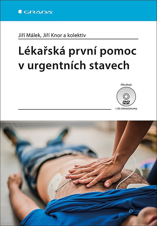 Lékařská první pomoc v urgentních stavech